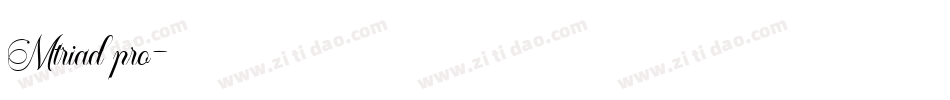 Mtriad pro字体转换